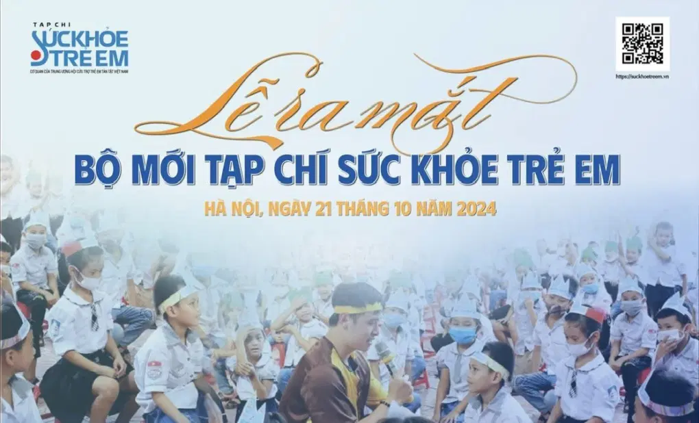 Tạp chí Sức khoẻ Trẻ em chính thức ra mắt độc giả cả nước