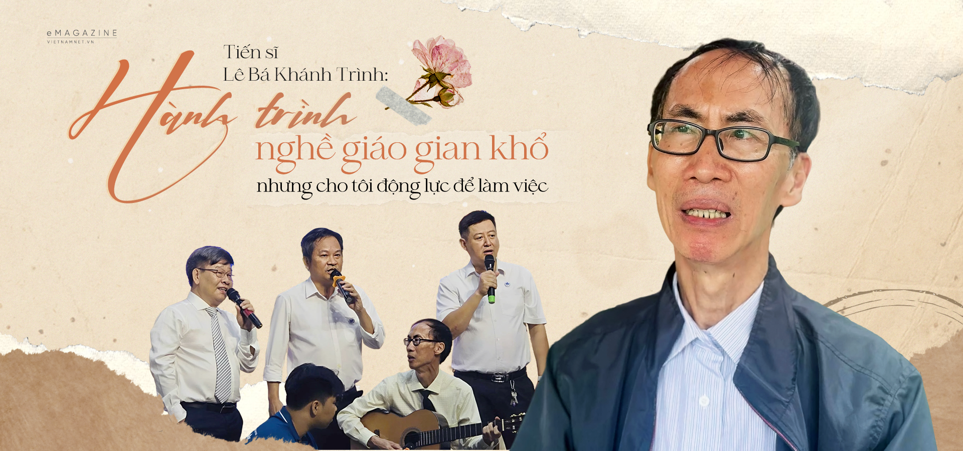 Tiến sĩ Lê Bá Khánh Trình Hành trình nghề giáo gian khó, nhưng cho tôi động lực để làm việc