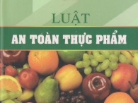 Bổ sung dự án Luật An toàn thực phẩm sửa đổi vào Chương trình lập pháp năm 2026