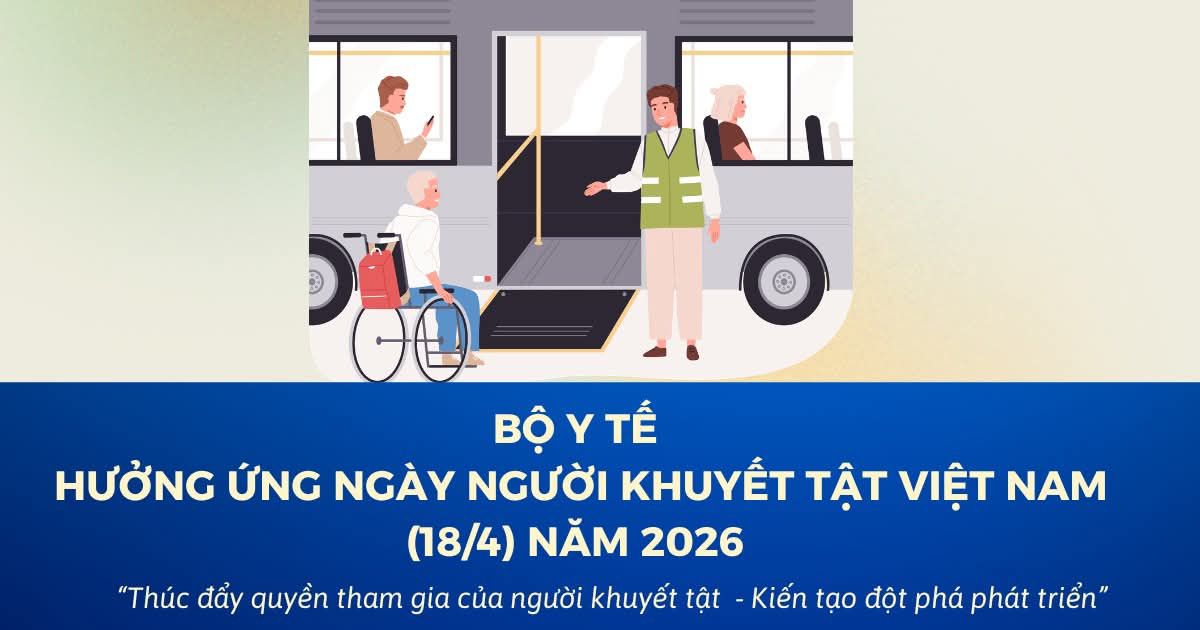 Hưởng ứng Ngày Người khuyết tật Việt Nam 18 4 năm 2026