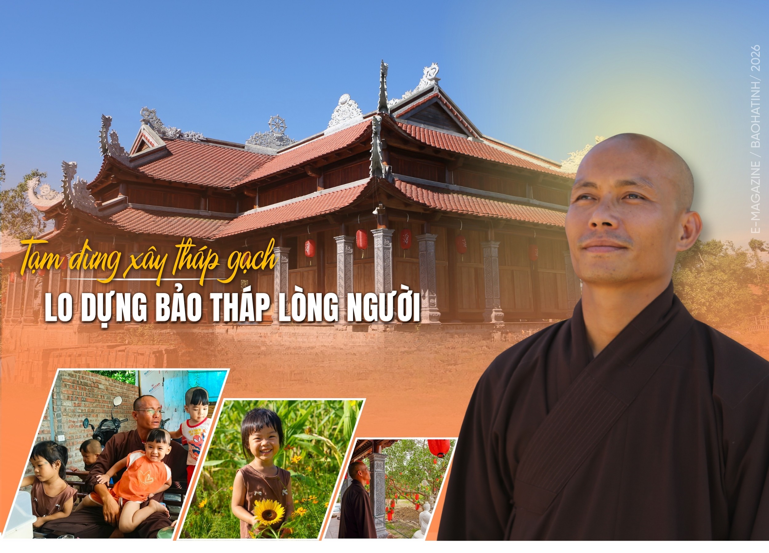 Tạm dừng xây tháp gạch, lo dựng bảo tháp lòng người