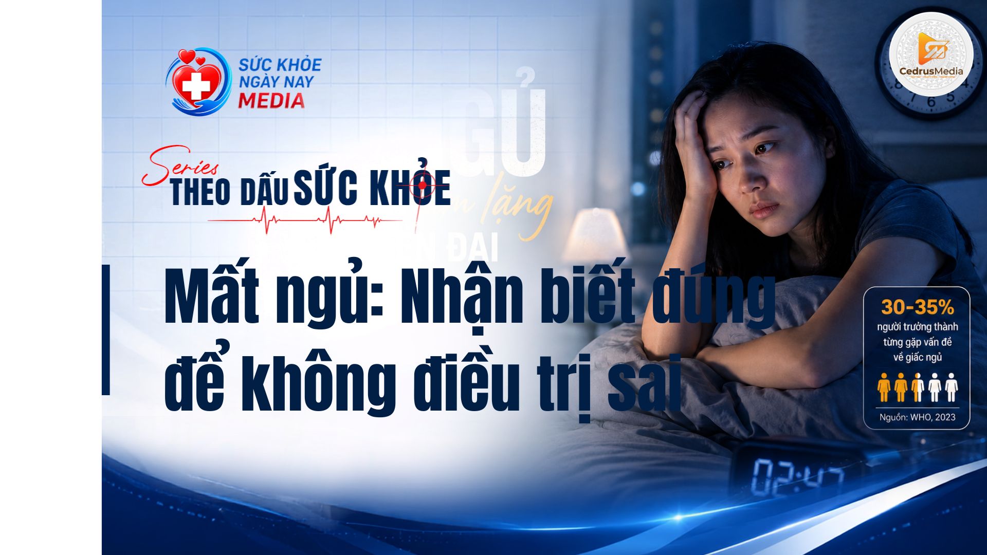 Mất ngủ Nhận biết đúng để không điều trị sai