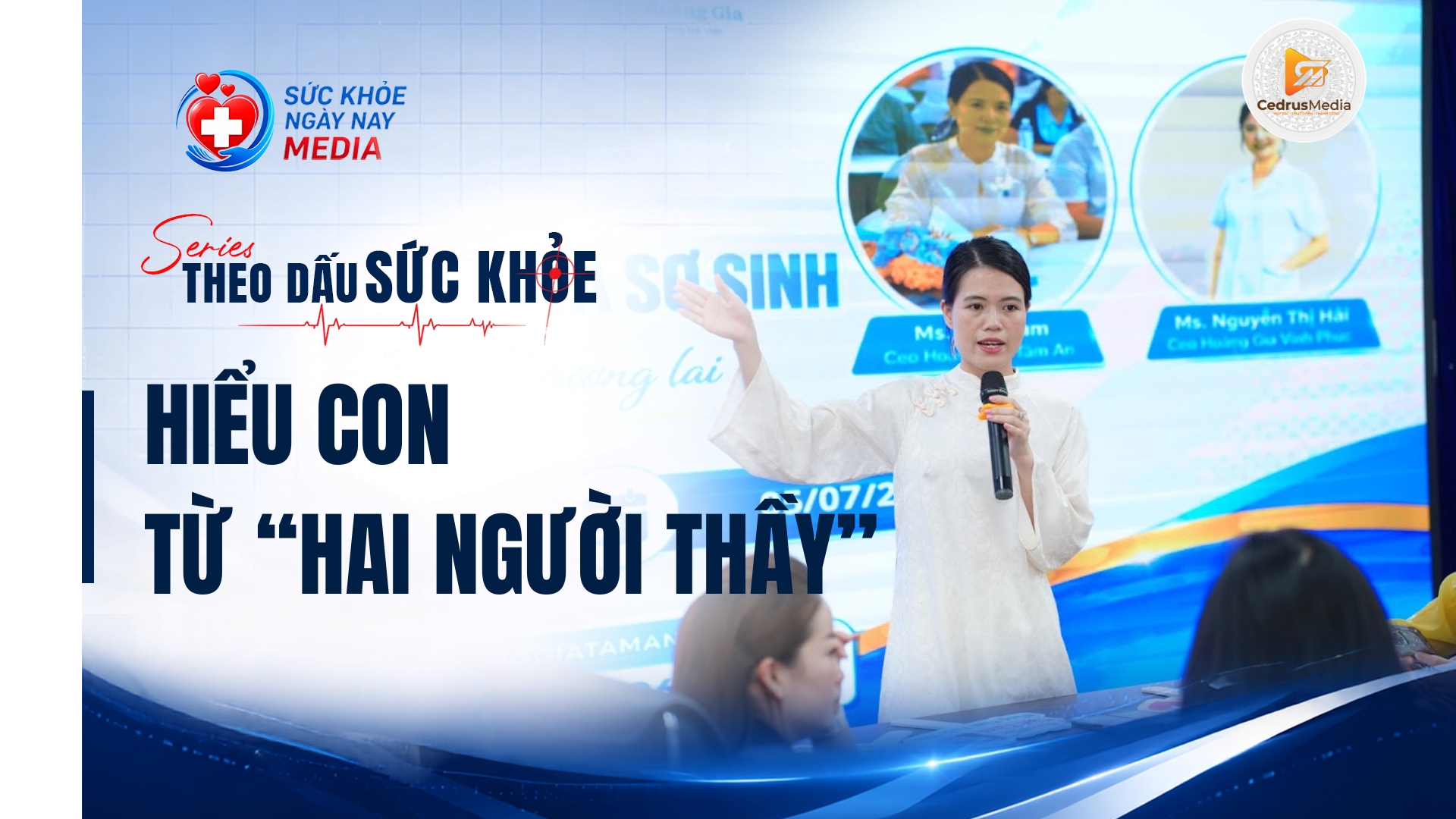 Hiểu con từ “Hai người thầy” để nuôi dưỡng trẻ bằng sự thấu hiểu