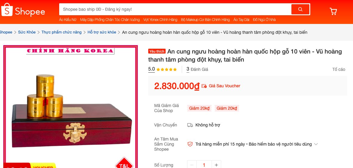 Cục An toàn thực phẩm yêu cầu Shopee gỡ bỏ thông tin sản phẩm An cung ngưu hoàng hoàn